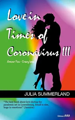 E-Book (epub) Love in Times of Coronavirus III von Julia Summerland