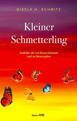 Kartonierter Einband Kleiner Schmetterling von Gisela Schmitz