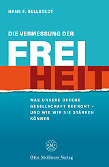 Paperback Die Vermessung der Freiheit von Hans F. Bellstedt