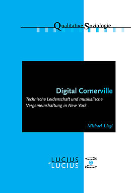 Kartonierter Einband Digital Cornerville von Michael Liegl