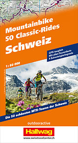 Kartonierter Einband 50 Mountainbike Classic-Rides Schweiz von Christian Steiner