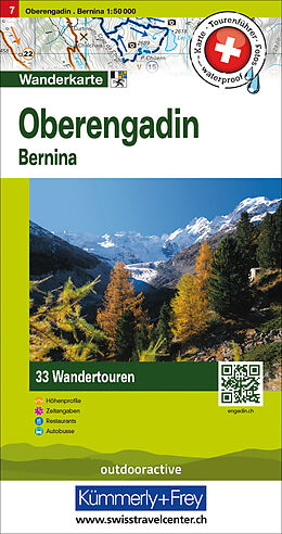 gefaltete (Land)Karte Oberengadin Bernina Nr. 07 Touren-Wanderkarte 1:50 000 von 