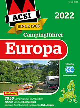 Kartonierter Einband ACSI Campingführer Europa 2022 von ACSI, Hallwag