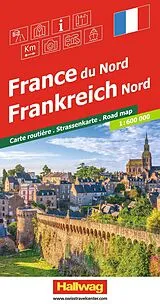 gefaltete (Land)Karte Hallwag Strassenkarte Frankreich Nord 1:600.000 von