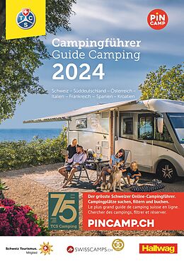 Kartonierter Einband Schweiz - Europa 2024, Campingführer TCS von Touring Club Schweiz