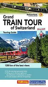 Kartonierter Einband Hallwag Reiseführer Grand Train Tour of Switzerland, englische Ausgabe von Roland Baumgartner