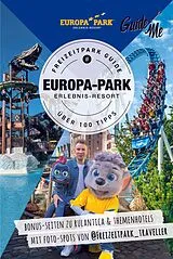Kartonierter Einband GuideMe Reiseführer Europa-Park Freizeitpark Guide von Stefan Andter, @freizeitpark_traveller