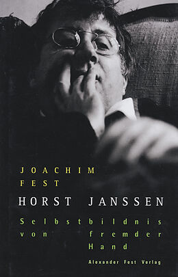 Fester Einband Horst Janssen von Joachim Fest
