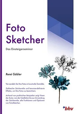 E-Book (pdf) Foto Sketcher Das Einsteigerseminar von Renè Gäbler