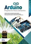 E-Book (pdf) Arduino - Projekte für Haus und Garten von René Gäbler