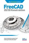 E-Book (pdf) FreeCAD 2D/3D Konstruktion von René Gäbler