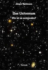 Kartonierter Einband (Kt) Das Universum von Jürgen Waidmann