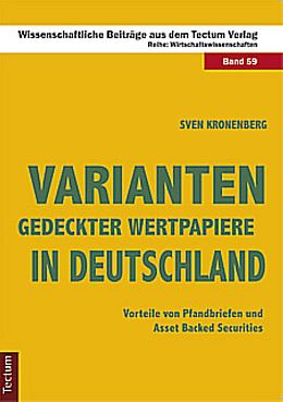 Kartonierter Einband Varianten gedeckter Wertpapiere in Deutschland von Sven Kronenberg