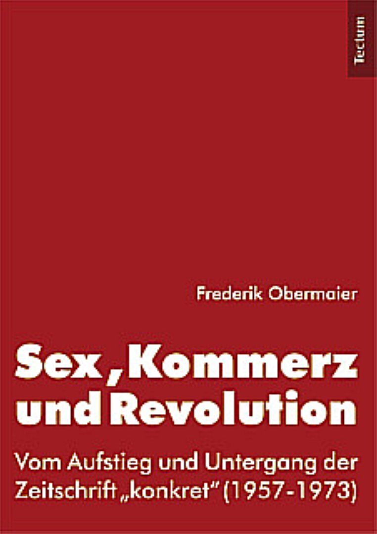 Sex, Kommerz und Revolution