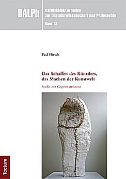 Kartonierter Einband Das Schaffen des Künstlers, das Machen der Kunstwelt von Paul Hirsch