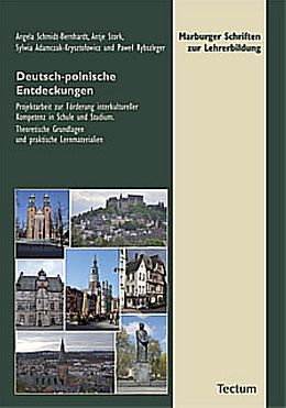 Kartonierter Einband Deutsch-polnische Entdeckungen von Angela Schmidt-Bernhardt, Anja Stork, Sylwia Adamczak-Krysztofowicz