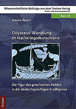 Kartonierter Einband Odysseus Wandlung im Nachkriegsdeutschland von Jessica Resch