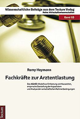 Fester Einband Fachkräfte zur Arztentlastung von Romy Heymann