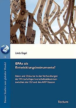 Kartonierter Einband EPAs als Entwicklungsinstrumente? von Linda Engel