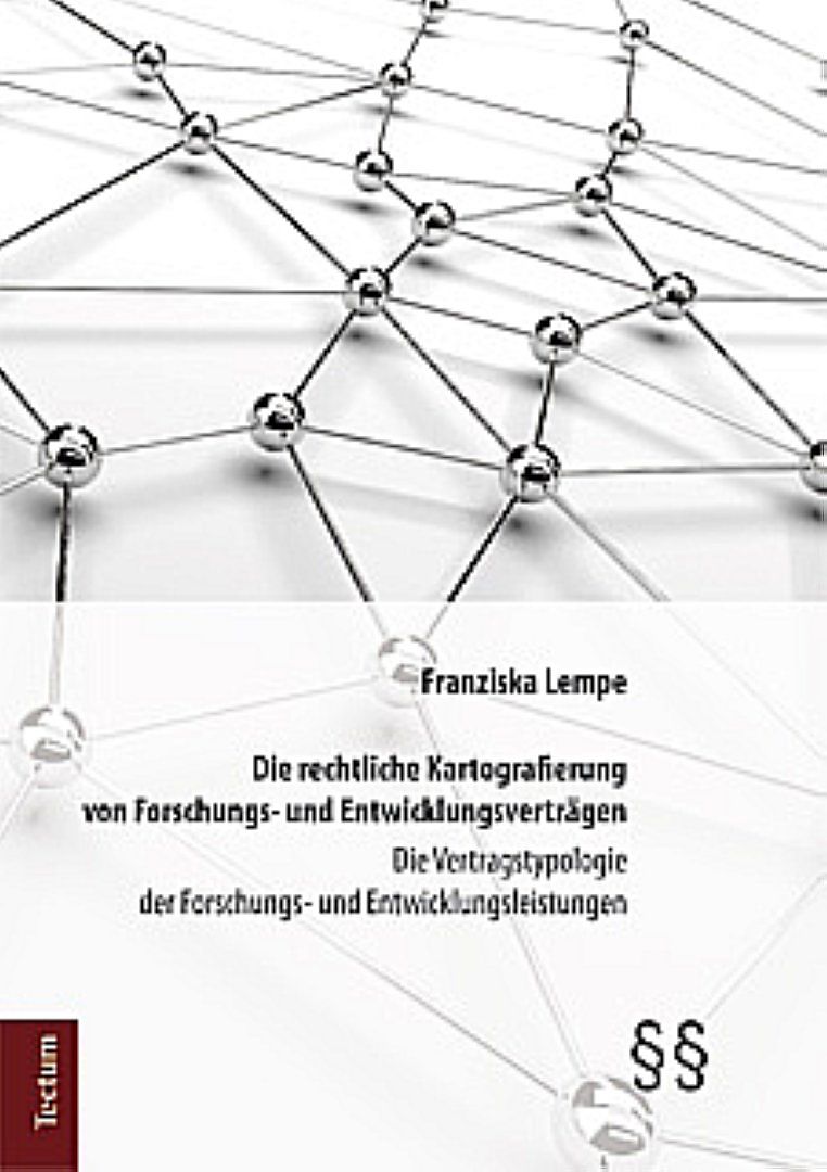 Die rechtliche Kartografierung von Forschungs- und Entwicklungsverträgen
