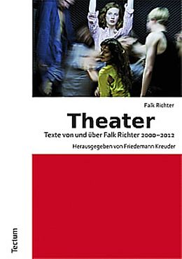 Fester Einband Theater von Falk Richter