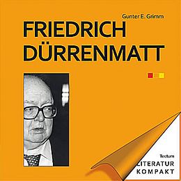 Kartonierter Einband Friedrich Dürrenmatt von Gunter E. Grimm
