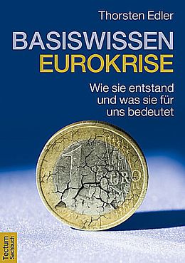 Broschiert Basiswissen Eurokrise von Thorsten Edler