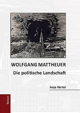 Fester Einband Wolfgang Mattheuer von Anja Hertel