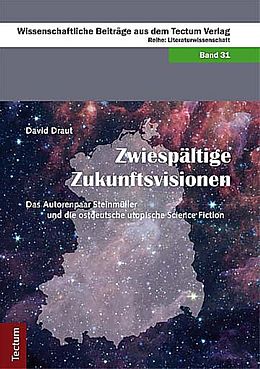 Fester Einband Zwiespältige Zukunftsvisionen von David Draut