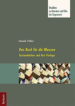 Kartonierter Einband Das Buch für die Massen von Daniela Völker
