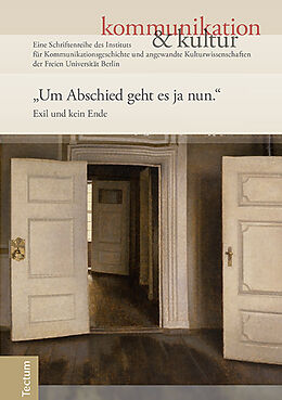 Fester Einband &quot;Um Abschied geht es ja nun.&quot; von Hermann Haarmann, Matthias Bormuth