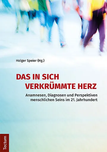 Das in sich verkrümmte Herz