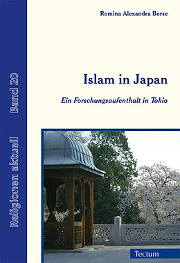 Kartonierter Einband Islam in Japan von Romina Alexandra Borse