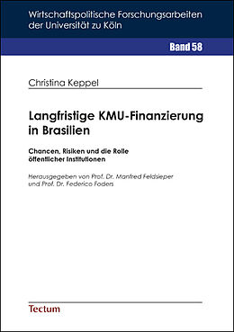 Kartonierter Einband Langfristige KMU-Finanzierung in Brasilien von Christina Keppel