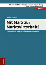 Fester Einband Mit Marx zur Marktwirtschaft? von Rainer Lippert