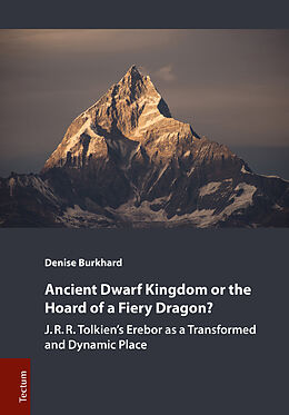 Couverture cartonnée Ancient Dwarf Kingdom or the Hoard of a Fiery Dragon? de Denise Burkhard