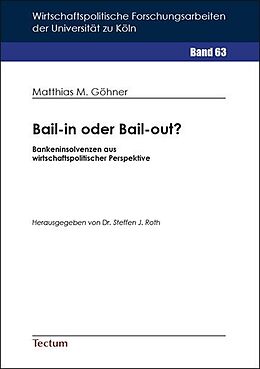 Kartonierter Einband Bail-in oder Bail-out? von Matthias M. Göhner
