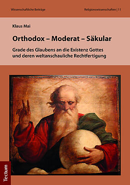 Kartonierter Einband Orthodox - Moderat - Säkular von Klaus Mai