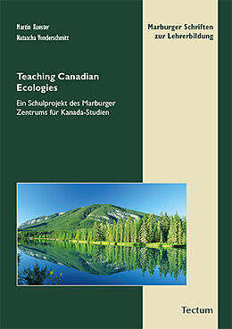 Kartonierter Einband Teaching Canadian Ecologies von 