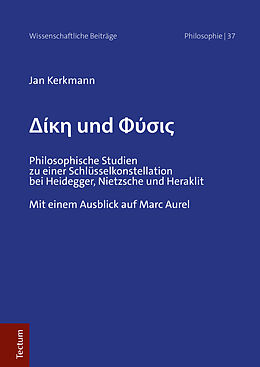 Fester Einband Dike und Physis von Jan Kerkmann