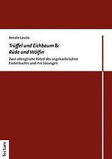 Kartonierter Einband Trüffel und Eichbaum &amp; Rüde und Wölfin von Renate Laszlo