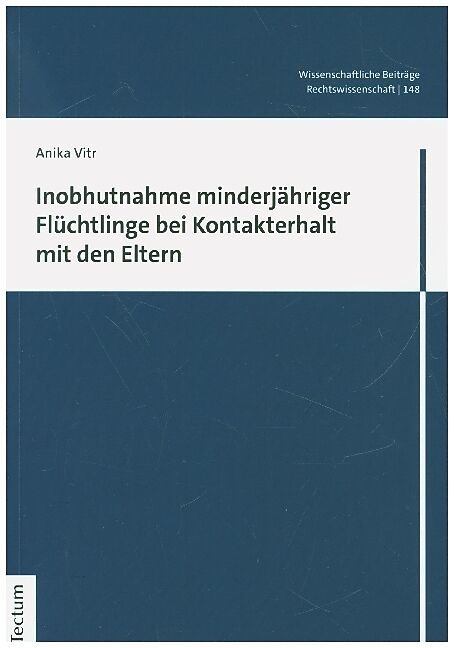Inobhutnahme minderjähriger Flüchtlinge bei Kontakterhalt mit den Eltern