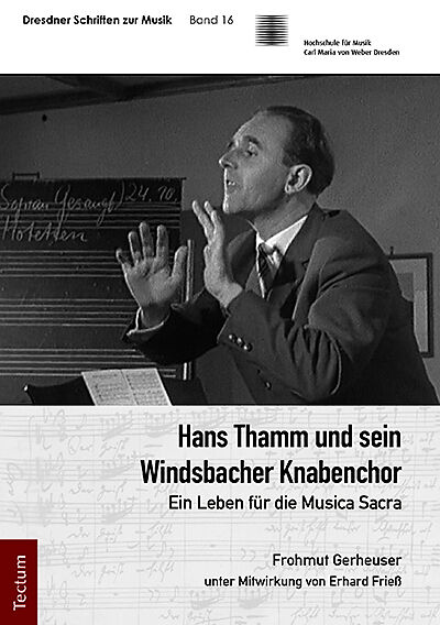 Hans Thamm und sein Windsbacher Knabenchor