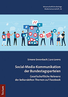 Kartonierter Einband Social-Media-Kommunikation der Bundestagsparteien von Simone Ennenbach, Lara Lorenz