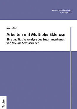 Kartonierter Einband Arbeiten mit Multipler Sklerose von Maria Zink