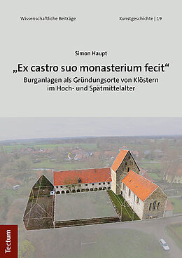 Kartonierter Einband Ex castro suo monasterium fecit von Simon Haupt