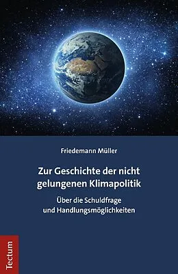 E-Book (pdf) Zur Geschichte der nicht gelungenen Klimapolitik von Friedemann Müller