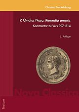 E-Book (pdf) P. Ovidius Naso, Remedia amoris von Christina Meckelnborg