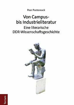 E-Book (pdf) Von Campus- bis Industrieliteratur von Peer Pasternack