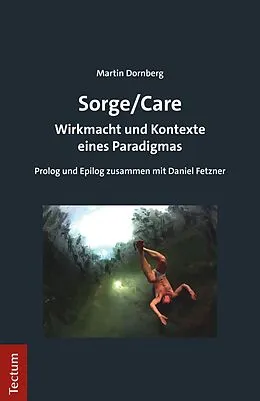 E-Book (pdf) Sorge/Care von Martin Dornberg